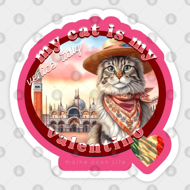 My Cat Is My Valentino Maine Coon Life 4CM Sticker by catsloveart